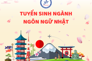 THÔNG BÁO TUYỂN SINH NGÀNH NGÔN NGỮ NHẬT